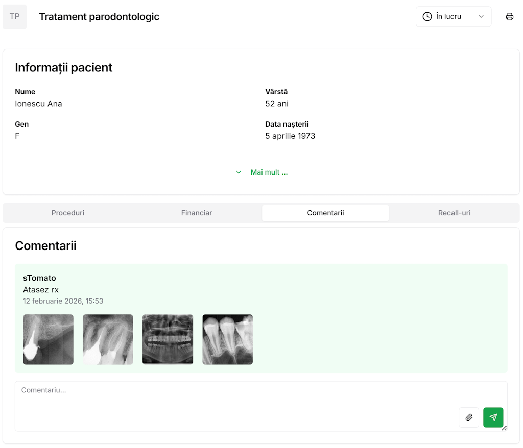 Comentarii, atașamente și recall-uri pe plan de tratament